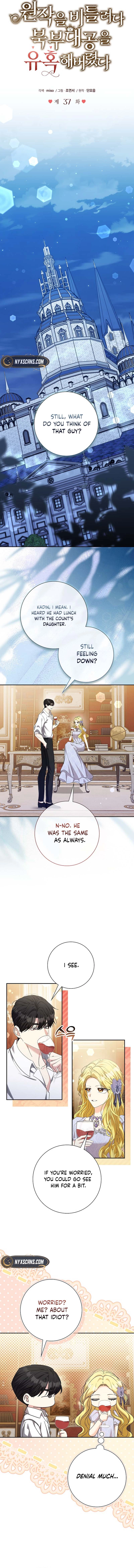 I Tried to Rewrite the Original Story, But Ended Up Seducing the Northern Grand Duke Chapter 37 Page 7