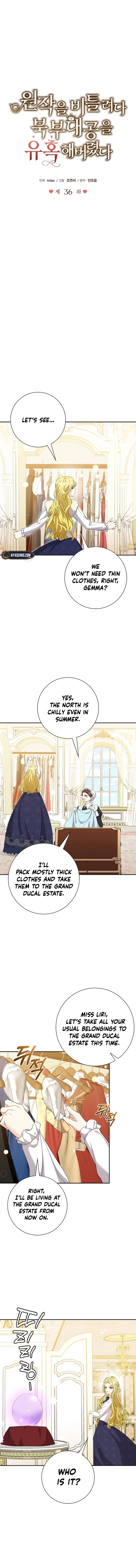 I Tried to Rewrite the Original Story, But Ended Up Seducing the Northern Grand Duke Chapter 36 Page 6