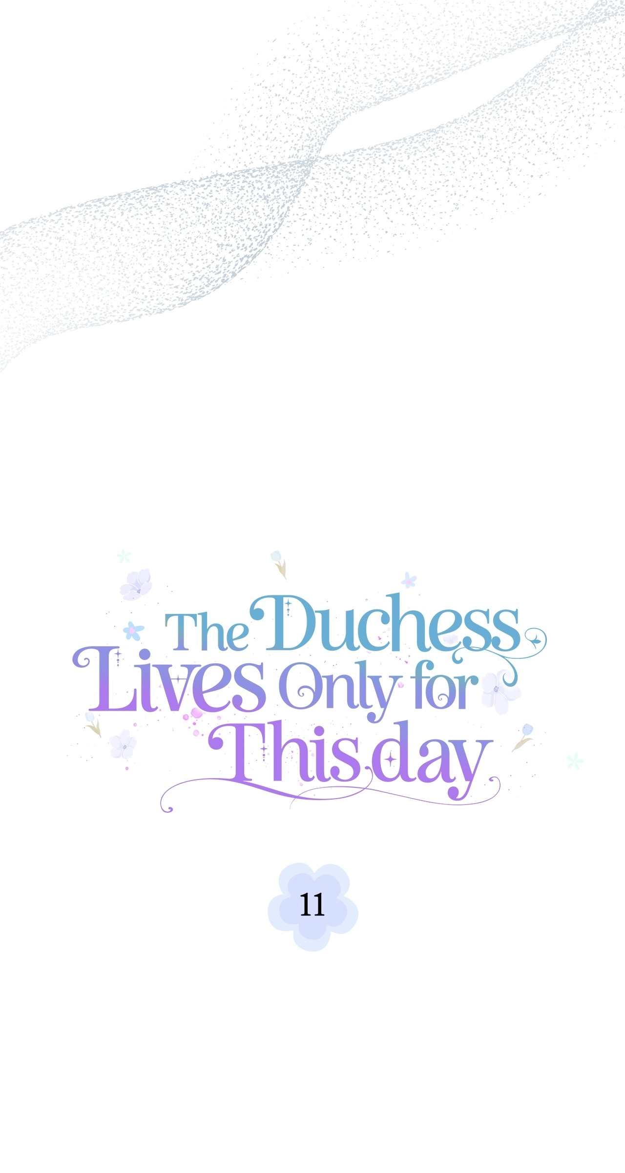 The Duchess Lives Only for This Day Chapter 11 Page 7