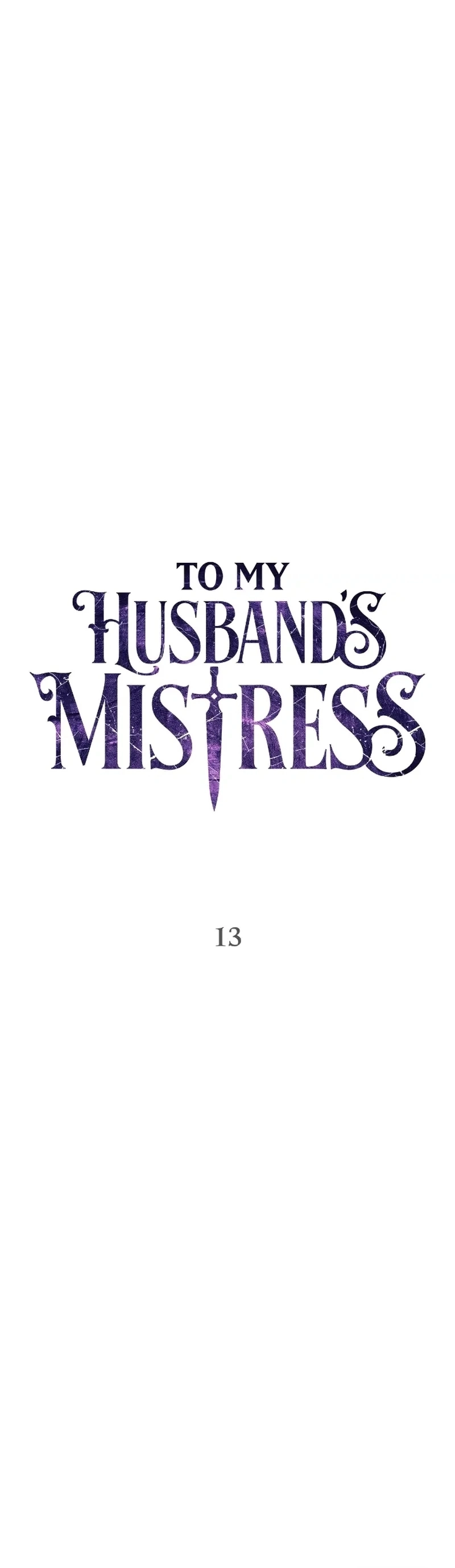 To My Husbands Mistress Chapter 13 Page 16