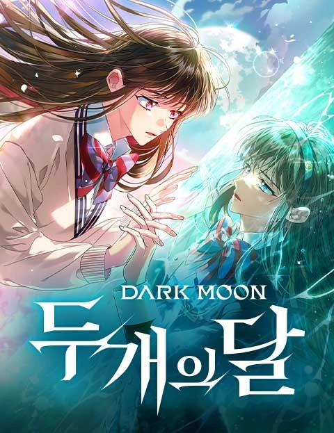 DARK MOON: The Two Moons