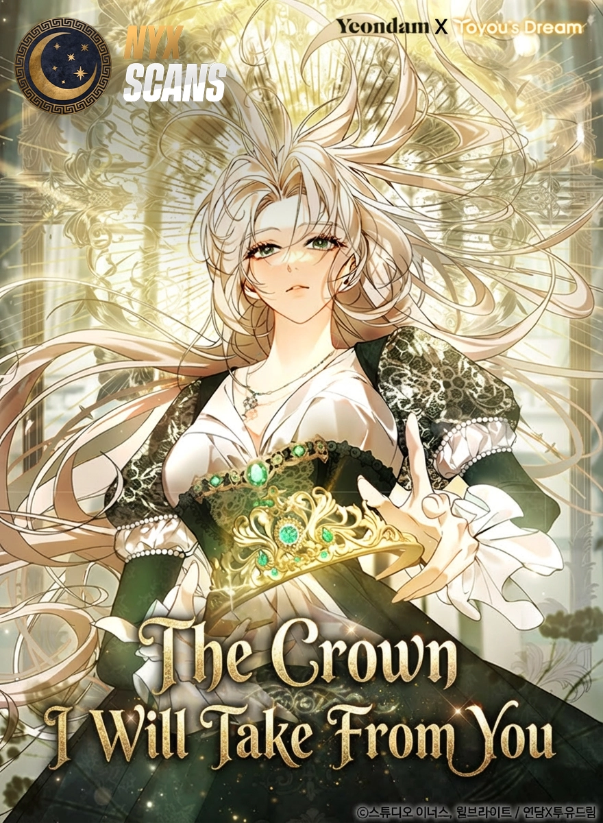 The crown I will take from you