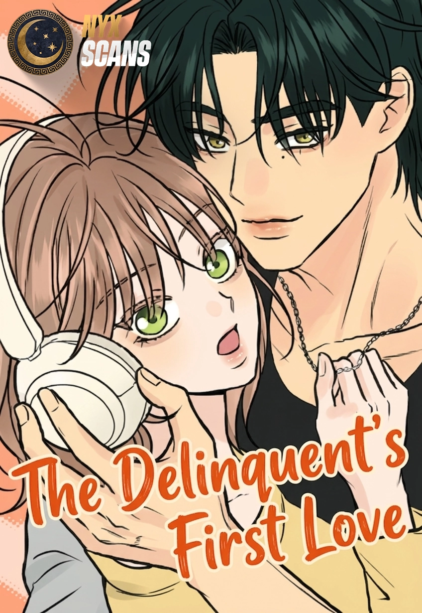 The Delinquent's First Love