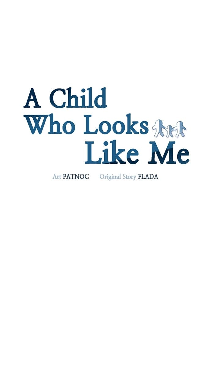 A Child Who Looks Like Me Chapter 28 Page 12