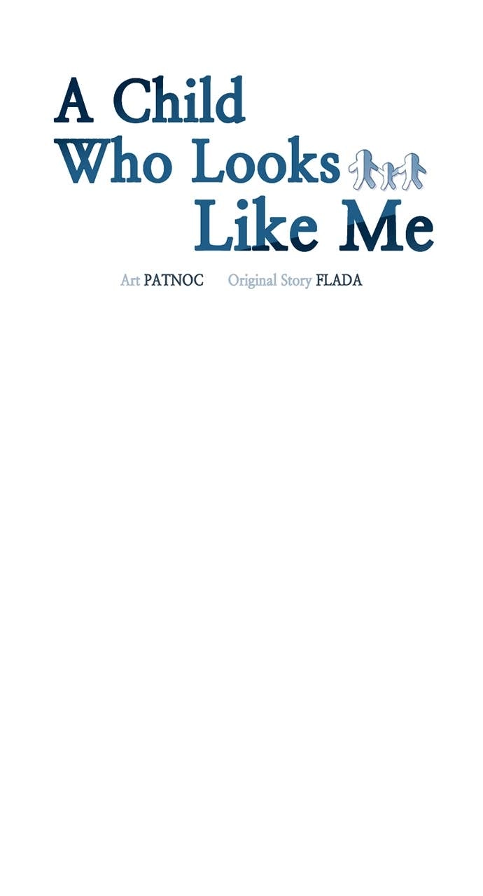 A Child Who Looks Like Me Chapter 30 Page 35