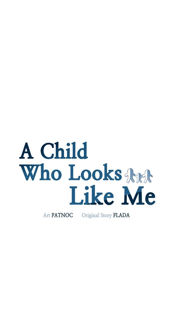 A Child Who Looks Like Me Chapter 23 Page 24