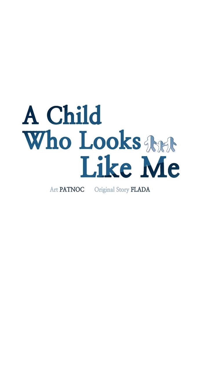 A Child Who Looks Like Me Chapter 16 Page 25