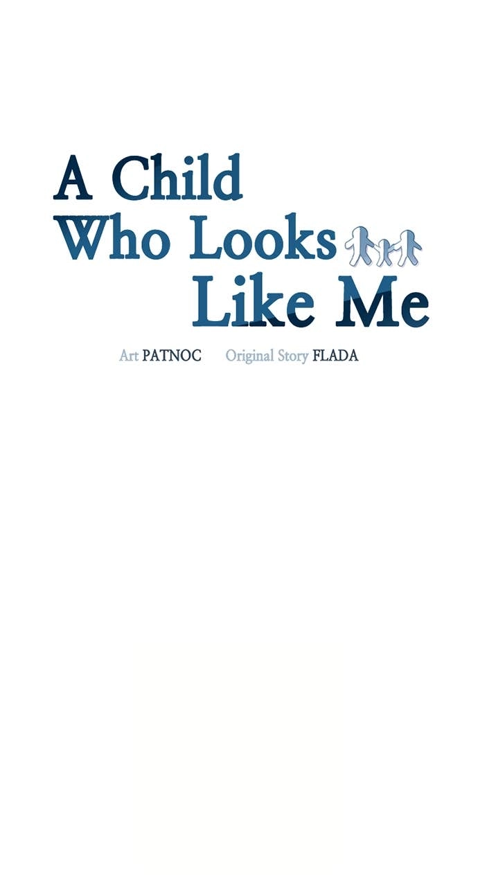 A Child Who Looks Like Me Chapter 21 Page 13