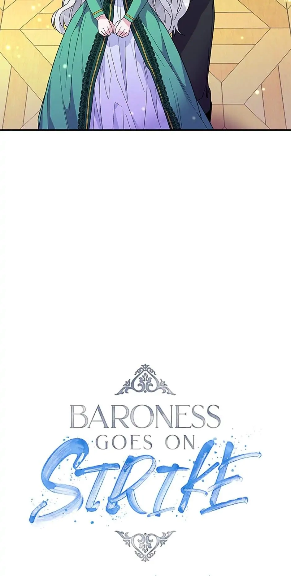 Baroness Goes On Strike Chapter 17 – Forget Your Past Page 15