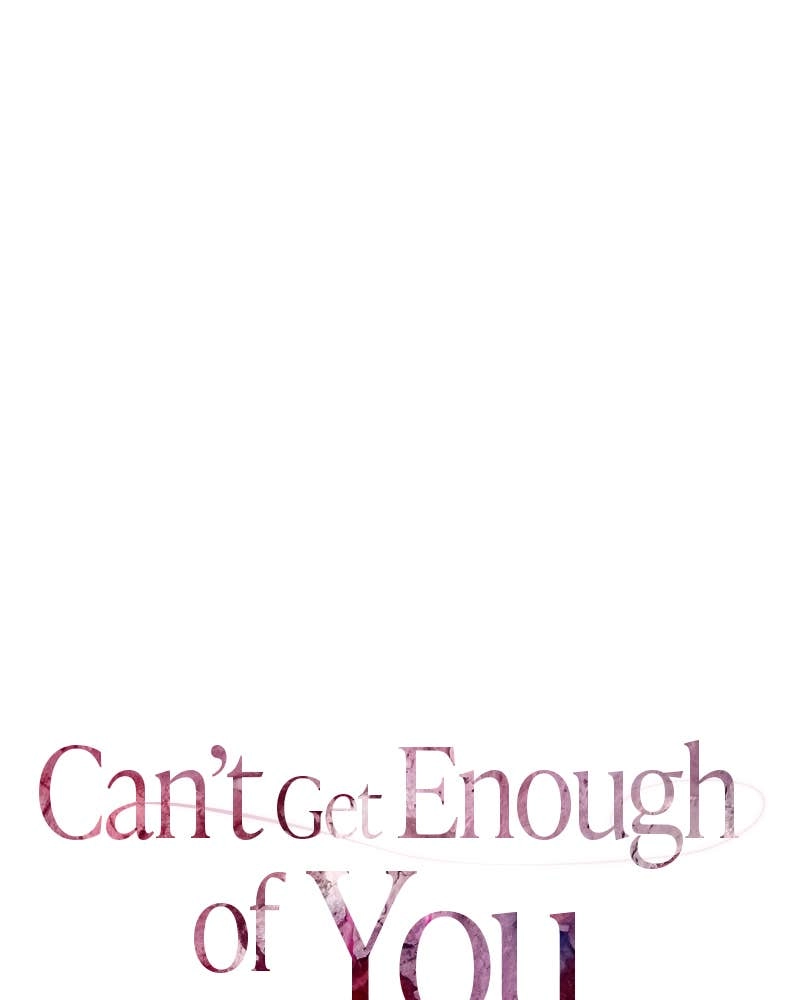 Can't Get Enough of You Chapter 47 Page 20