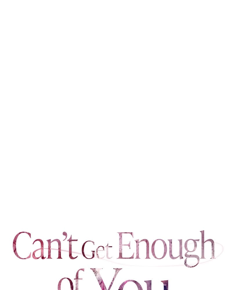 Can't Get Enough of You Chapter 56 Page 39