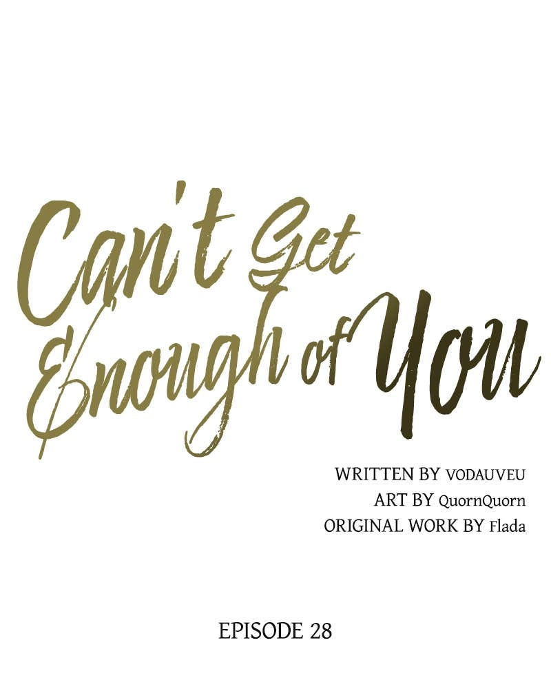 Can't Get Enough of You Chapter 28 Page 32