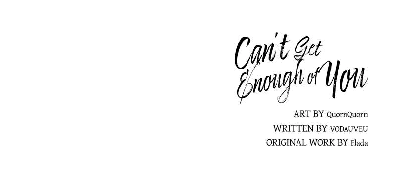 Can't Get Enough of You Chapter 25 Page 104