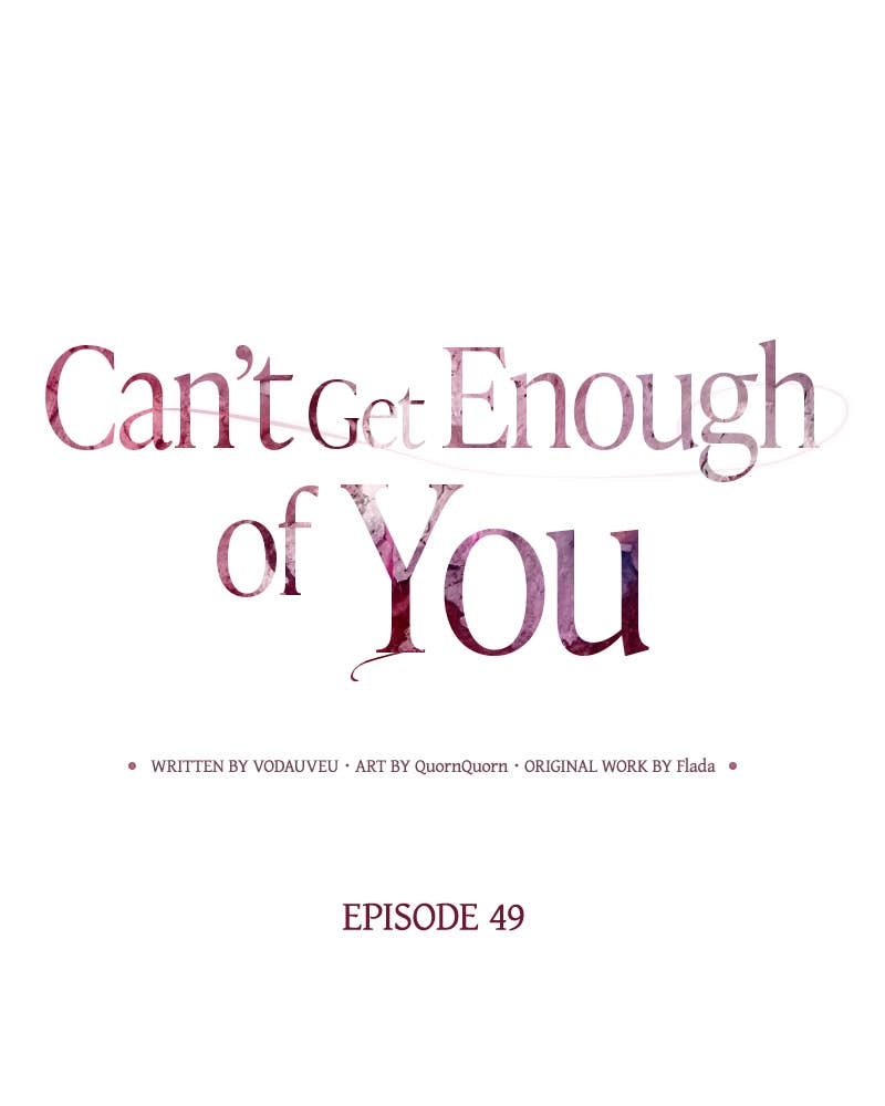 Can't Get Enough of You Chapter 49 Page 34