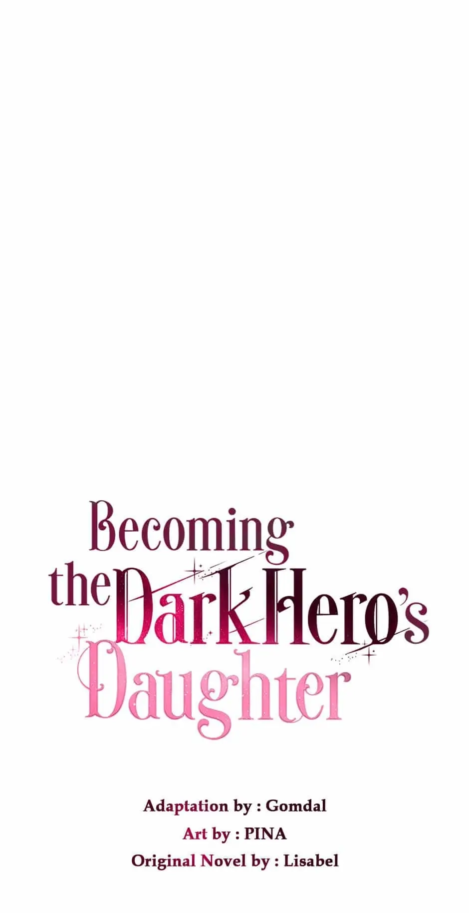 How to Be a Dark Hero's Daughter Chapter 40 - [End of Season 1] Page 23