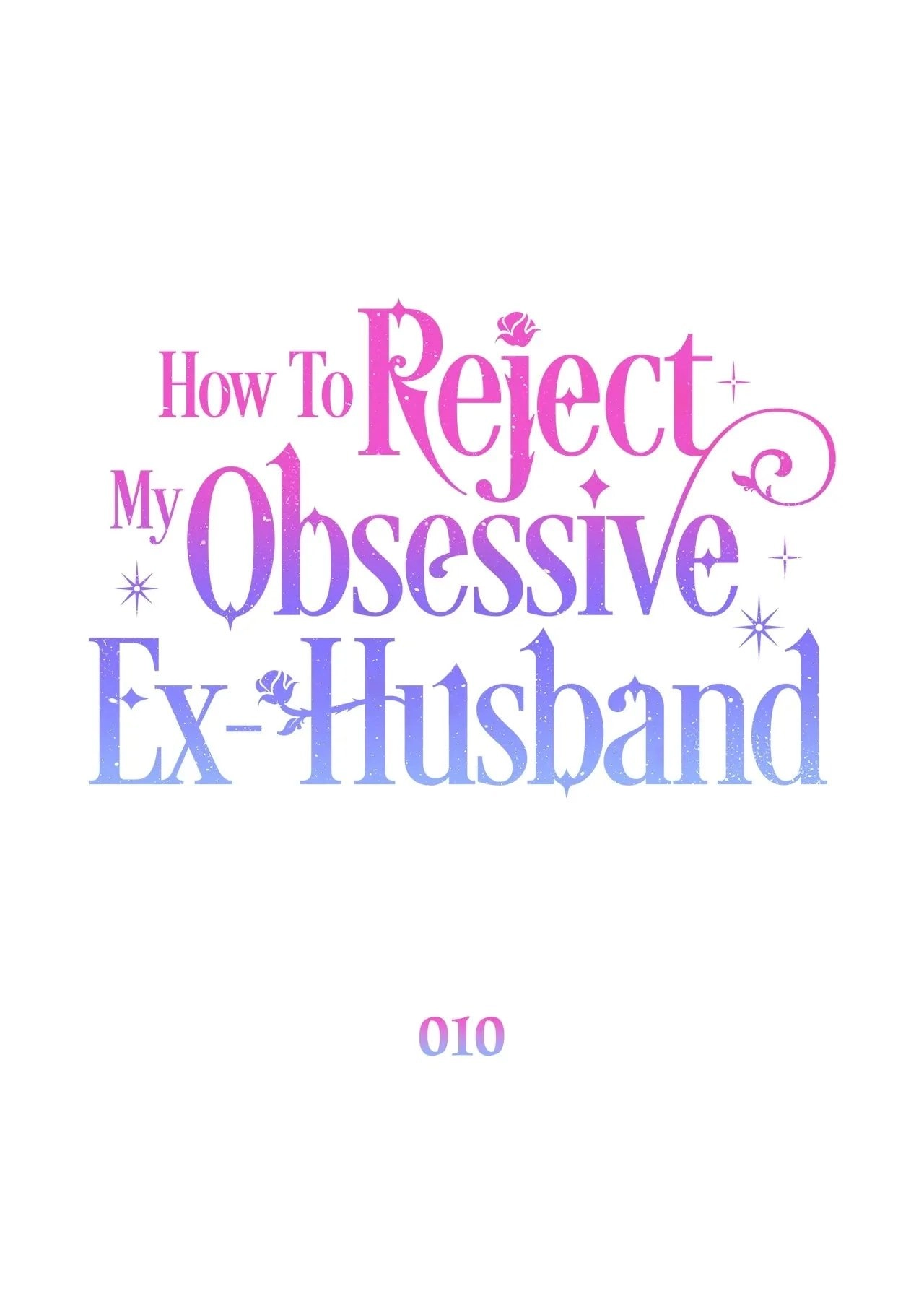 How To Reject My Obsessive Ex-Husband Chapter 10 Page 27