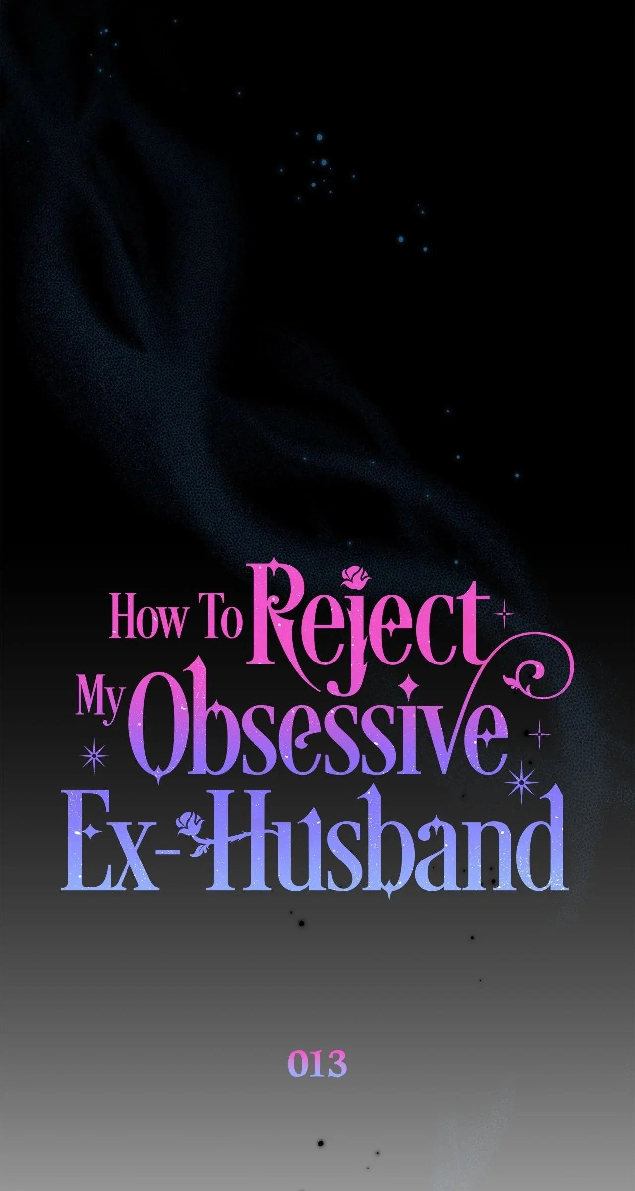 How To Reject My Obsessive Ex-Husband Chapter 13 Page 41