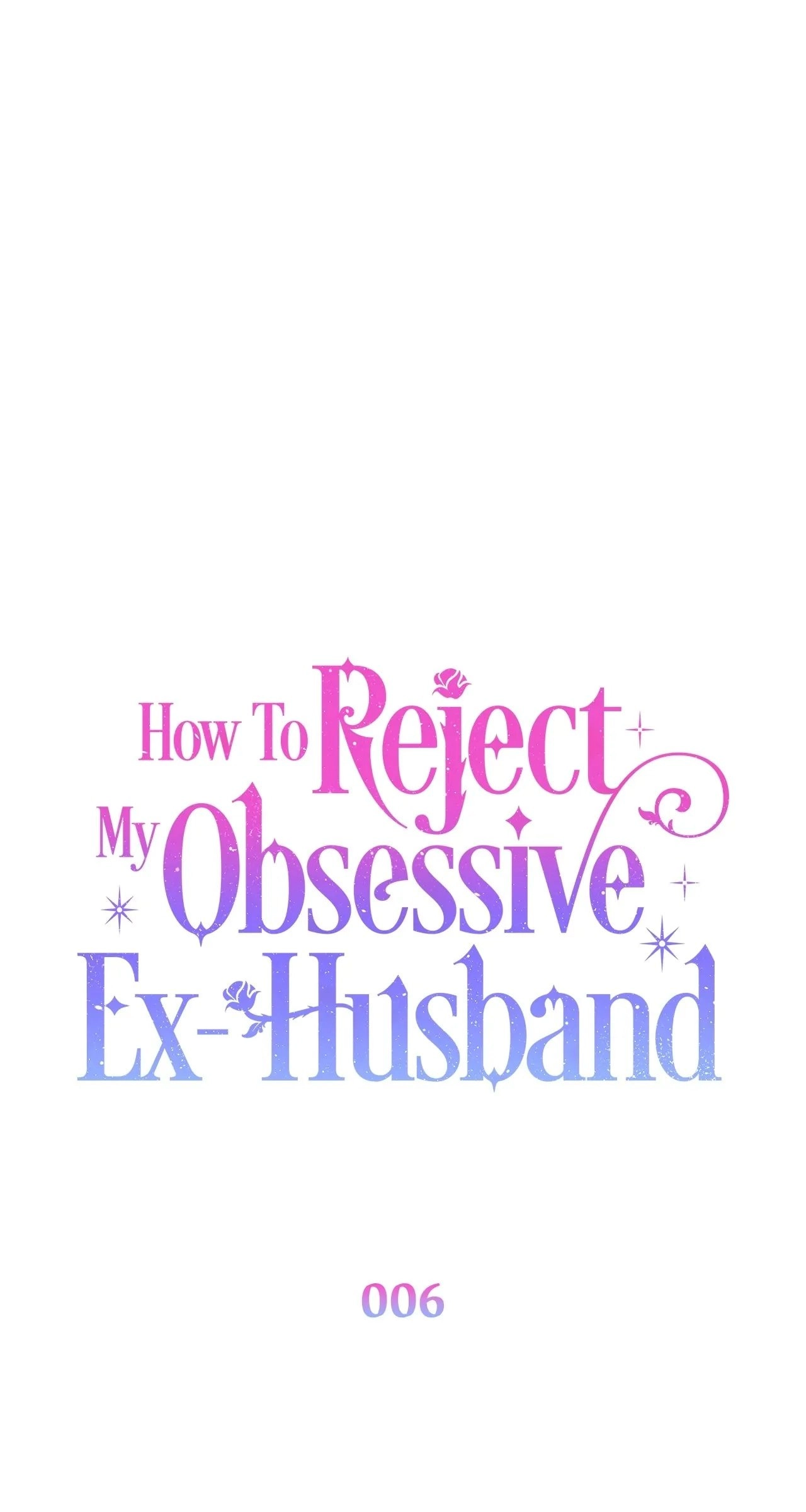 How To Reject My Obsessive Ex-Husband Chapter 6 Page 64
