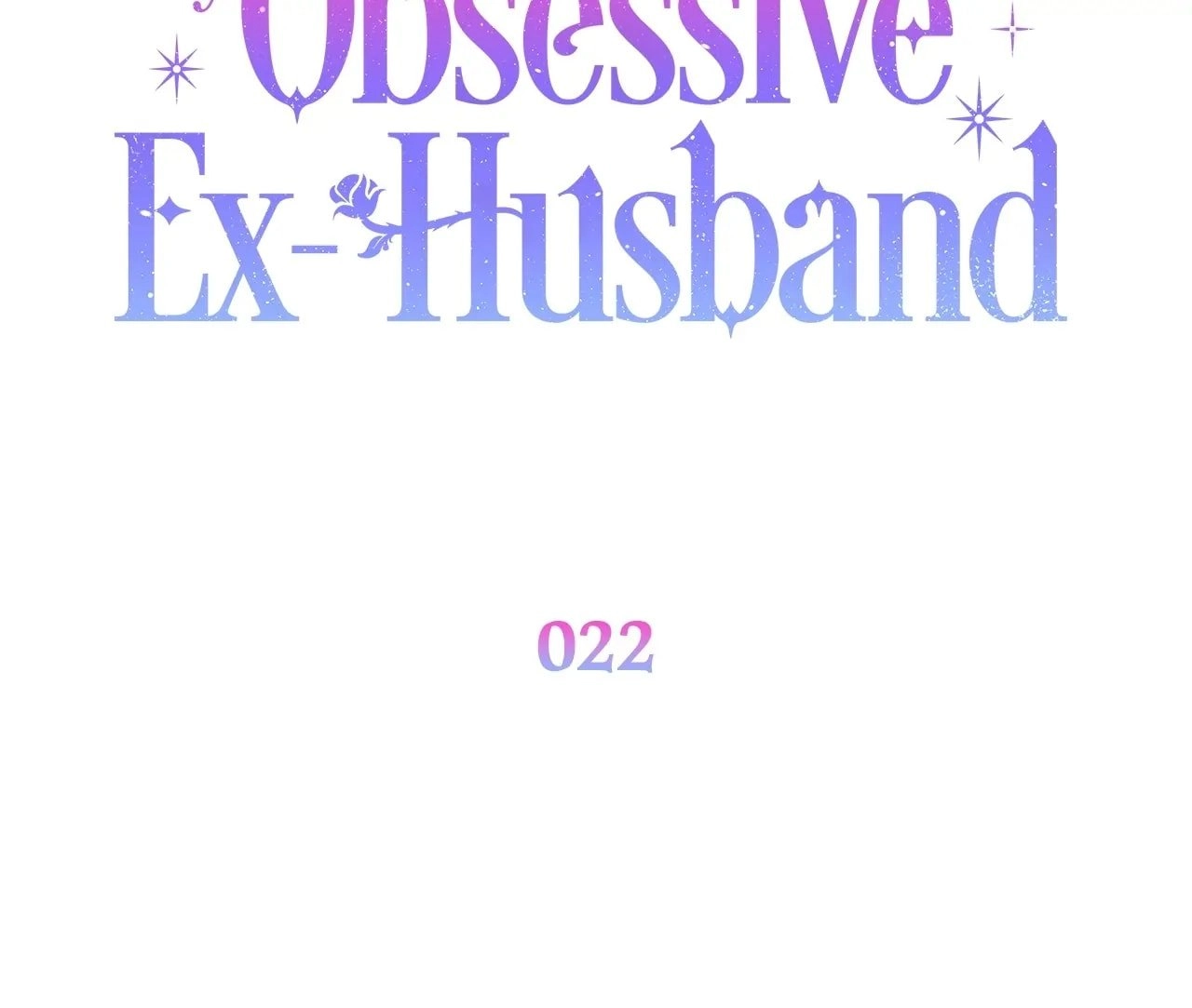 How To Reject My Obsessive Ex-Husband Chapter 22 Page 30