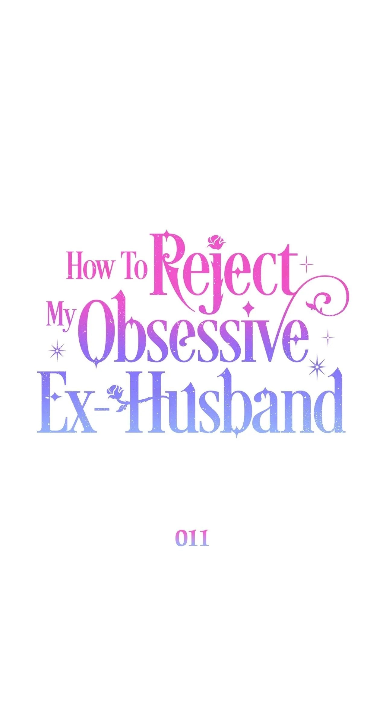 How To Reject My Obsessive Ex-Husband Chapter 11 Page 49