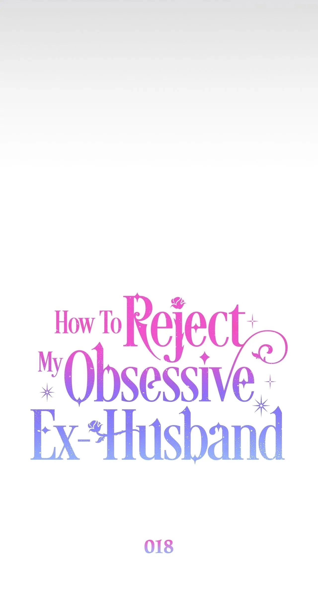 How To Reject My Obsessive Ex-Husband Chapter 18 Page 29