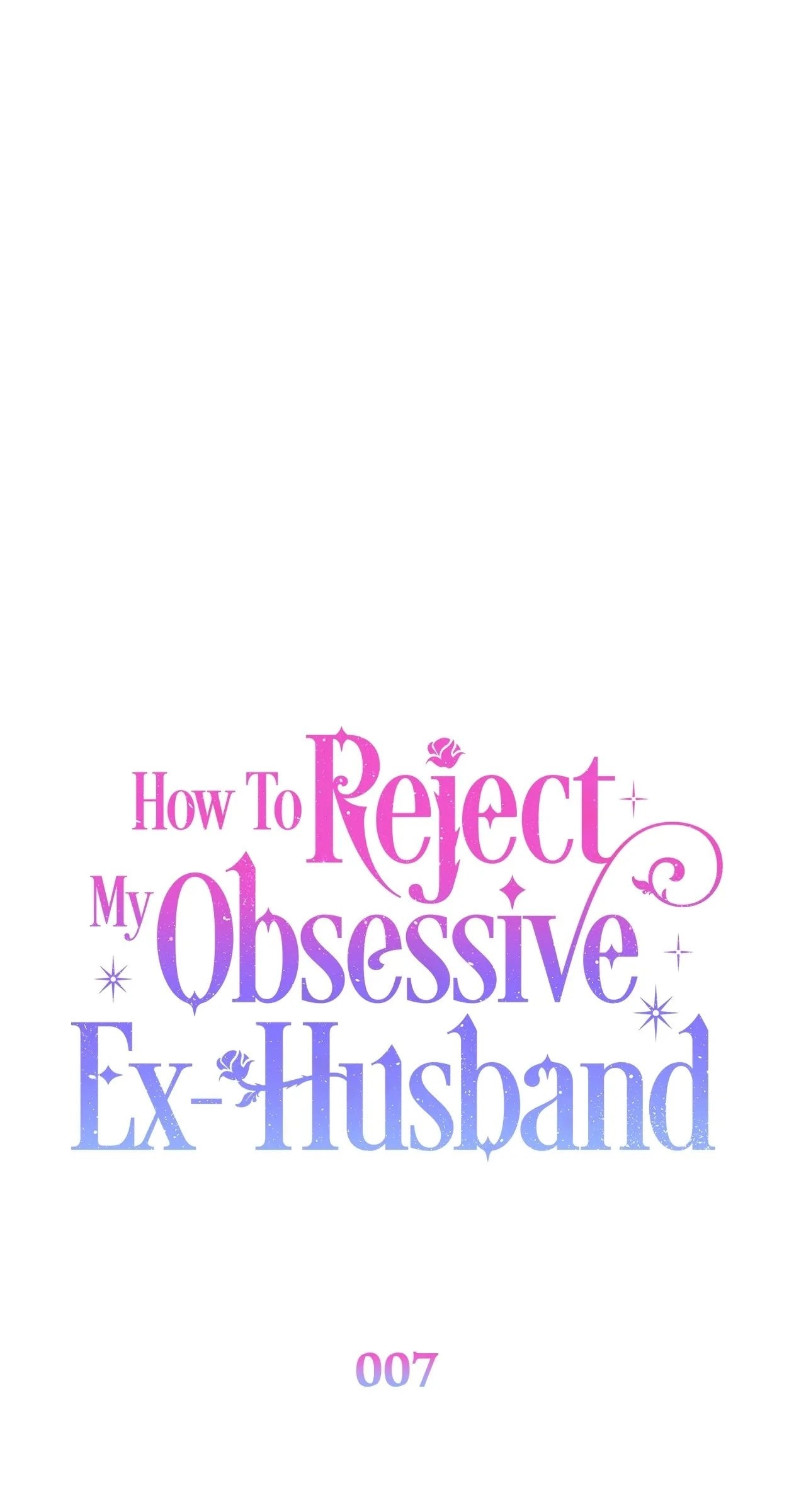 How To Reject My Obsessive Ex-Husband Chapter 7 Page 50