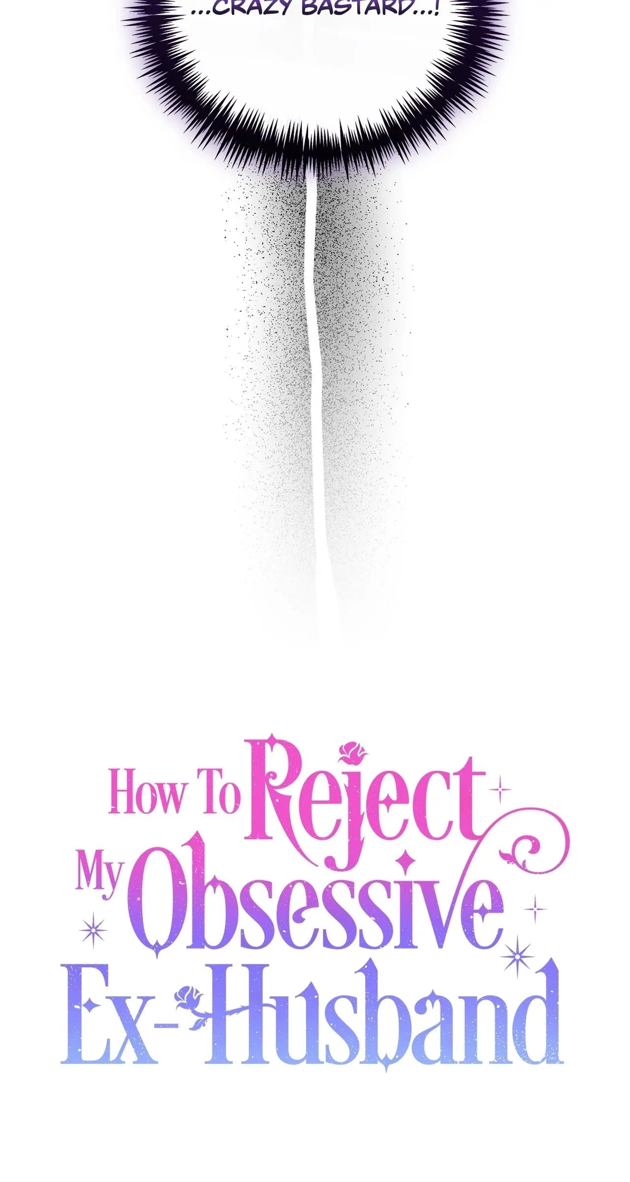 How To Reject My Obsessive Ex-Husband Chapter 31 Page 48