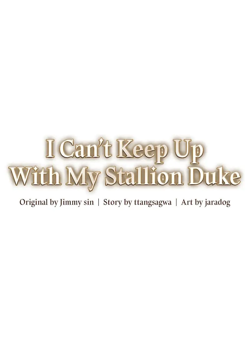 I Can't Keep up With My Stallion Duke Chapter 56 Page 7