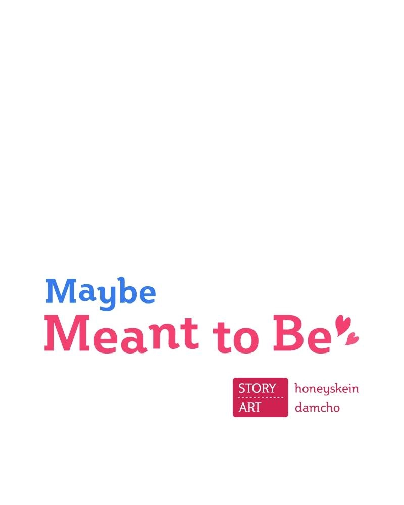 Maybe Meant to Be Chapter 51 - Dreams Come True Page 27
