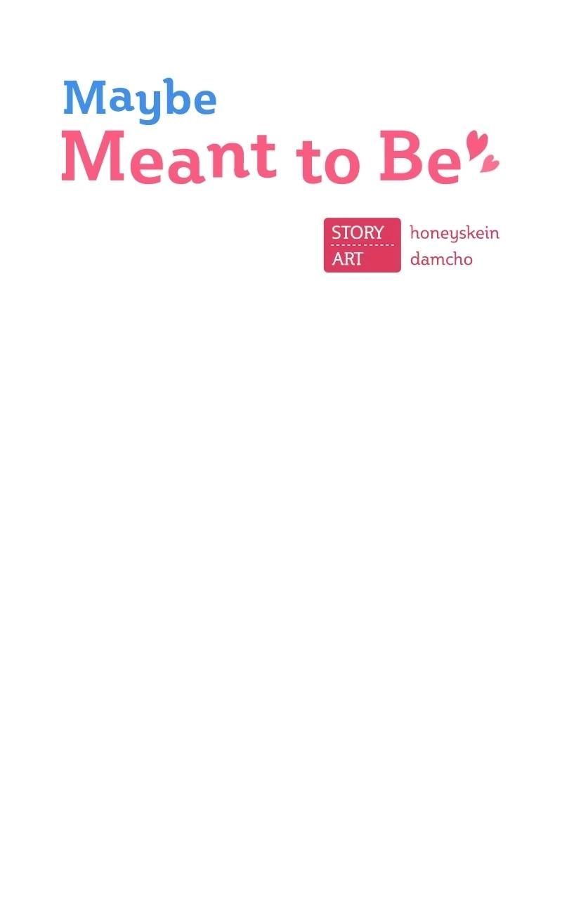 Maybe Meant to Be Chapter 34 - A Kiss Should Have More of a... Page 8