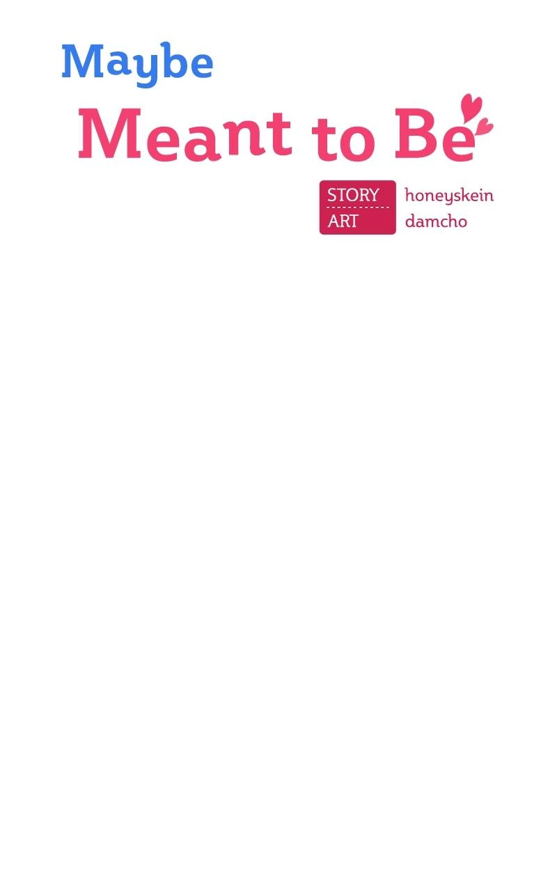 Maybe Meant to Be Chapter 78 - Remember? Page 8