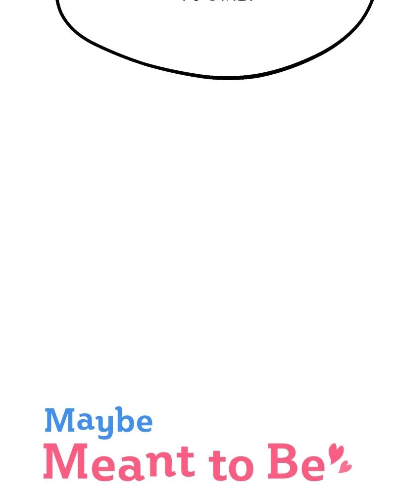 Maybe Meant to Be Chapter 44 - You Pass Page 10