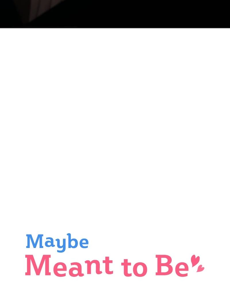 Maybe Meant to Be Chapter 37 - Blooming Page 12
