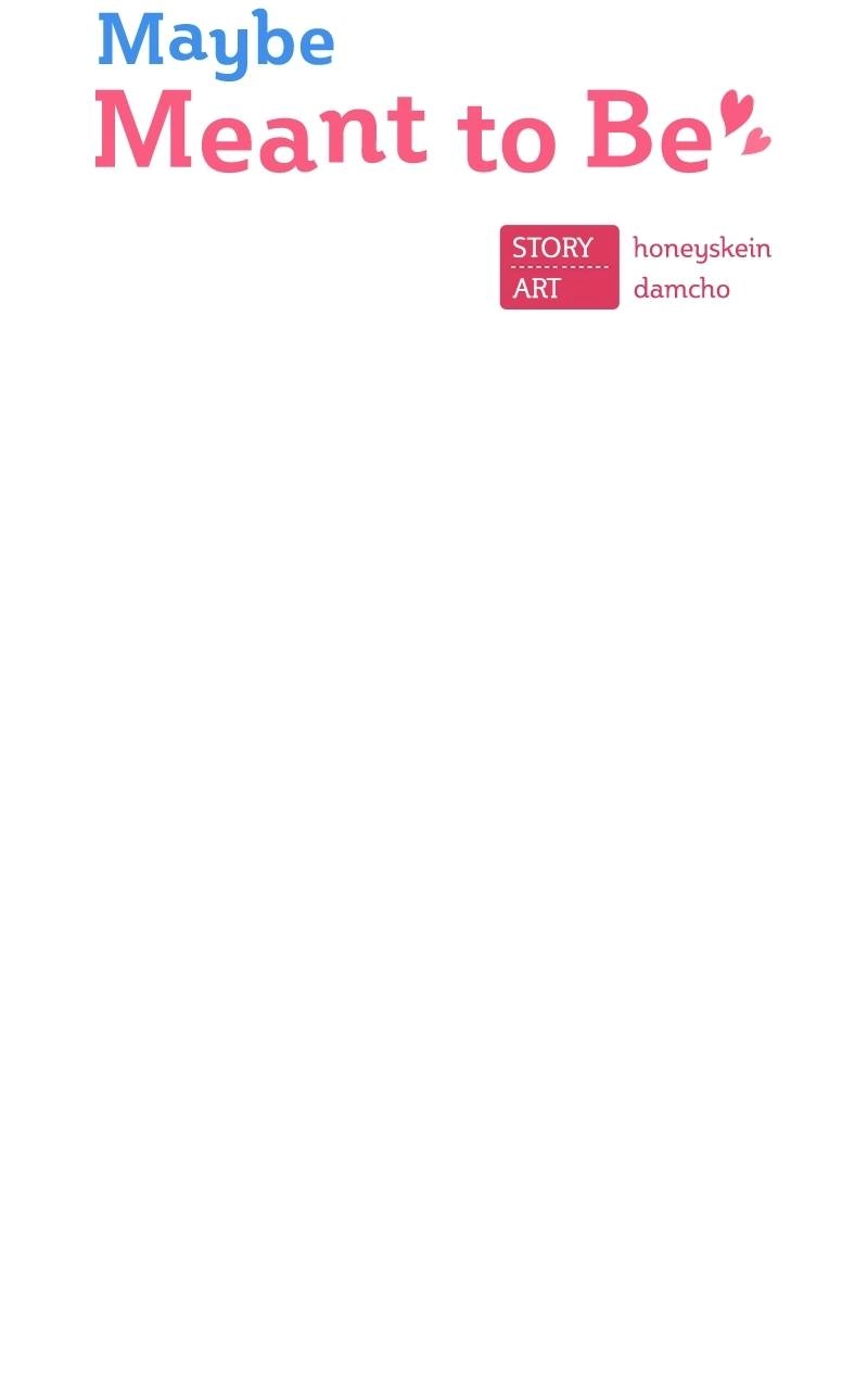 Maybe Meant to Be Chapter 36 - Sorry Page 7