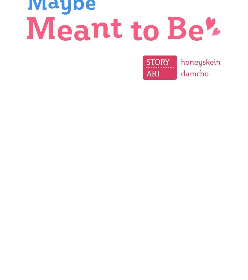 Maybe Meant to Be Chapter 47 - I Can Do It Now, Right? Page 12