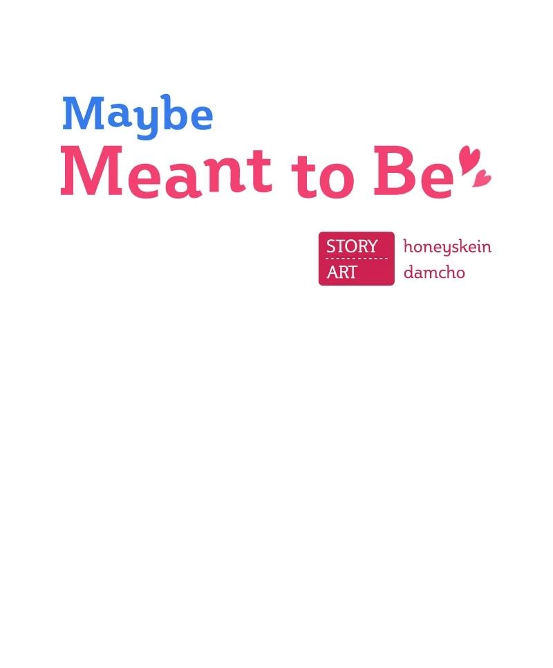 Maybe Meant to Be Chapter 59 - Someone You Know Page 39