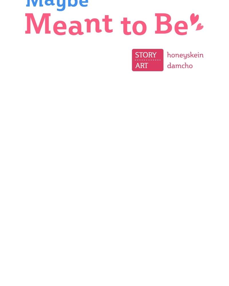 Maybe Meant to Be Chapter 43 - So Annoying Page 24