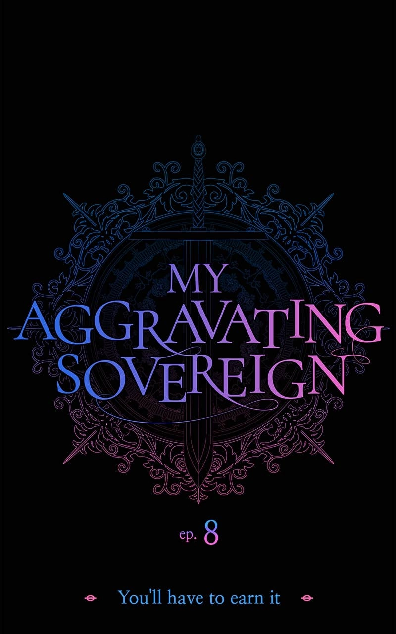 My Aggravating Sovereign Chapter 8 – You'll Have to Earn It Page 13
