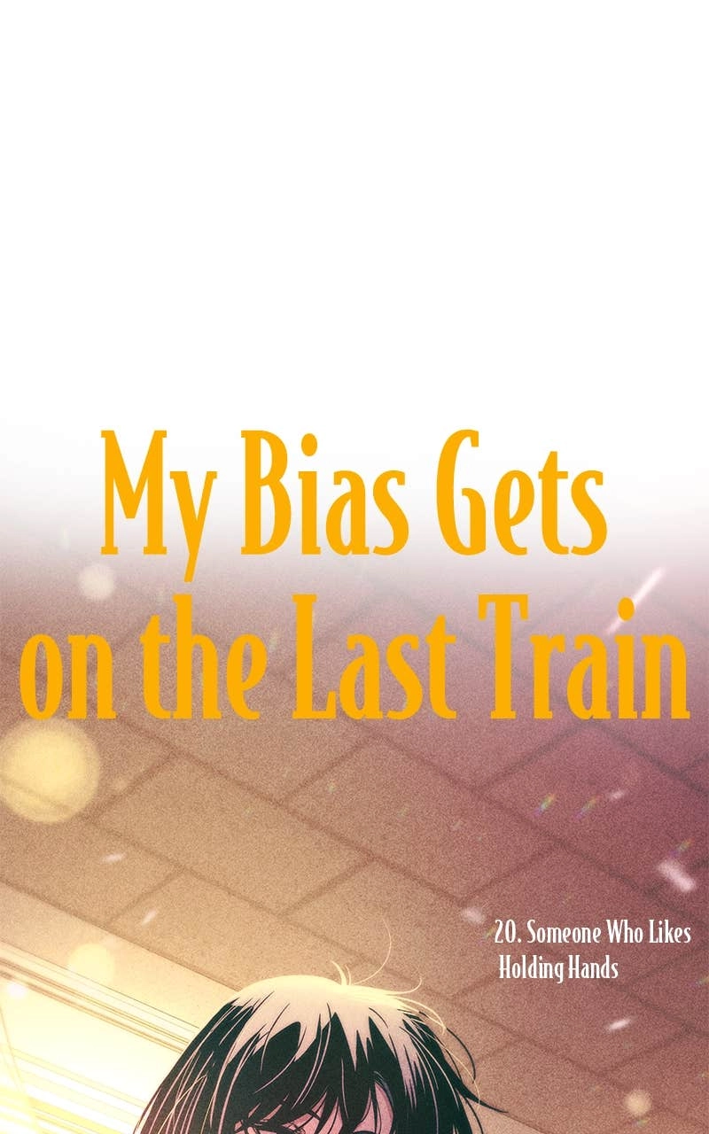 My Bias Gets on the Last Train Chapter 20 Page 16