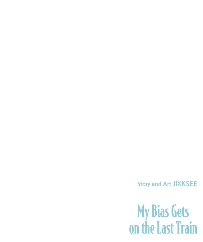 My Bias Gets on the Last Train Chapter 14 Page 151