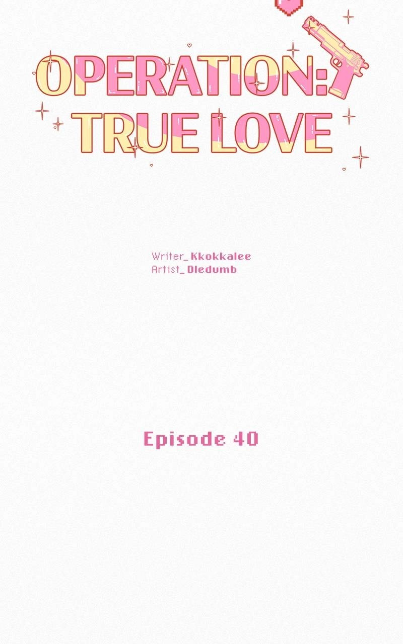 Operation: True Love Chapter 40 Page 53