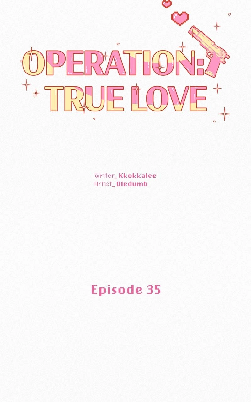 Operation: True Love Chapter 35 Page 28