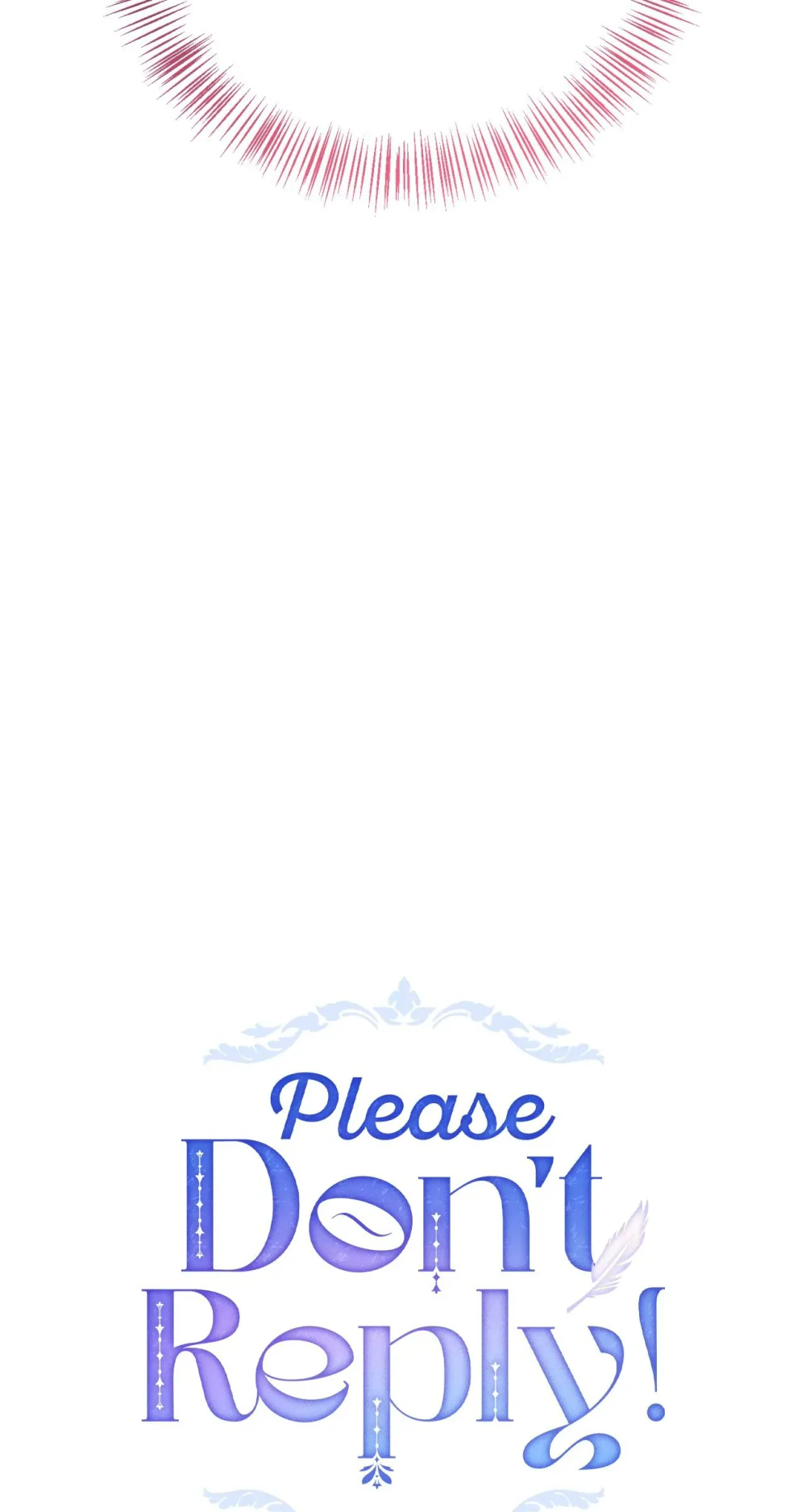 Please Don’t Reply! Chapter 15 Page 34