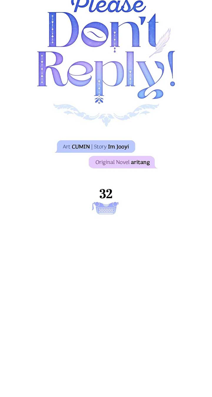 Please Don’t Reply! Chapter 32 Page 32