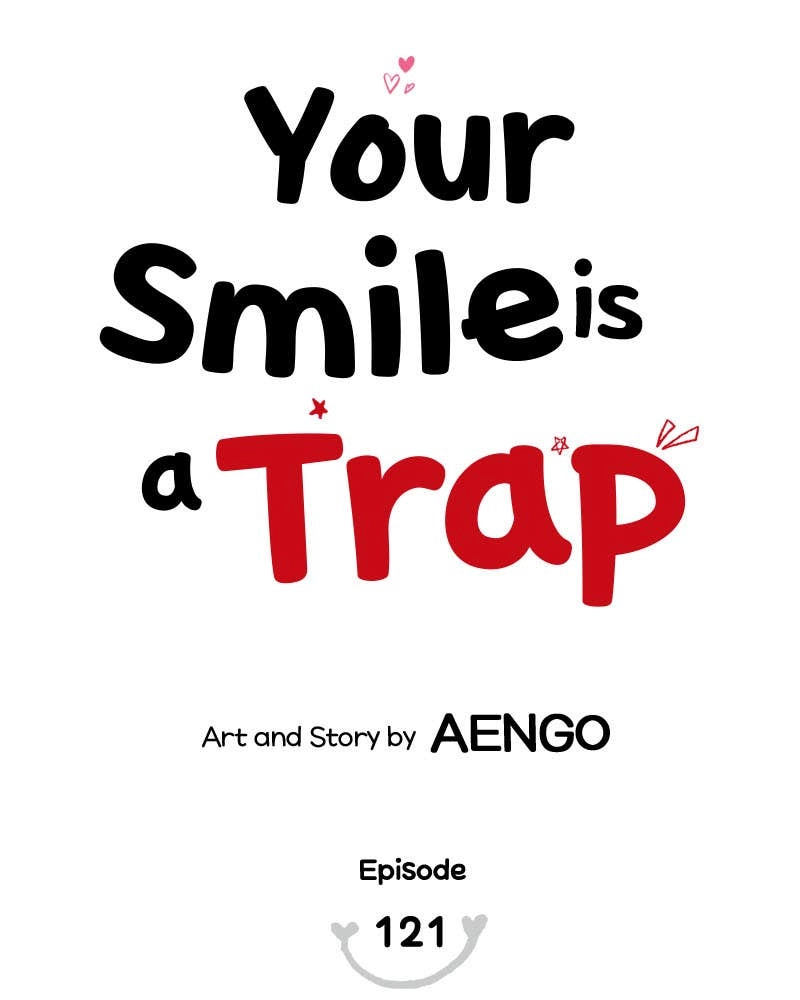 Your Smile Is a Trap Chapter 121 Page 7