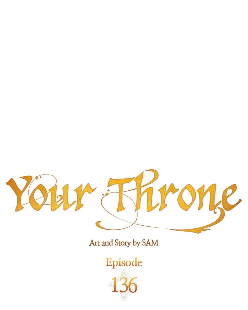 Your Throne Chapter 137 – REBELLIOUS SPARK Page 167