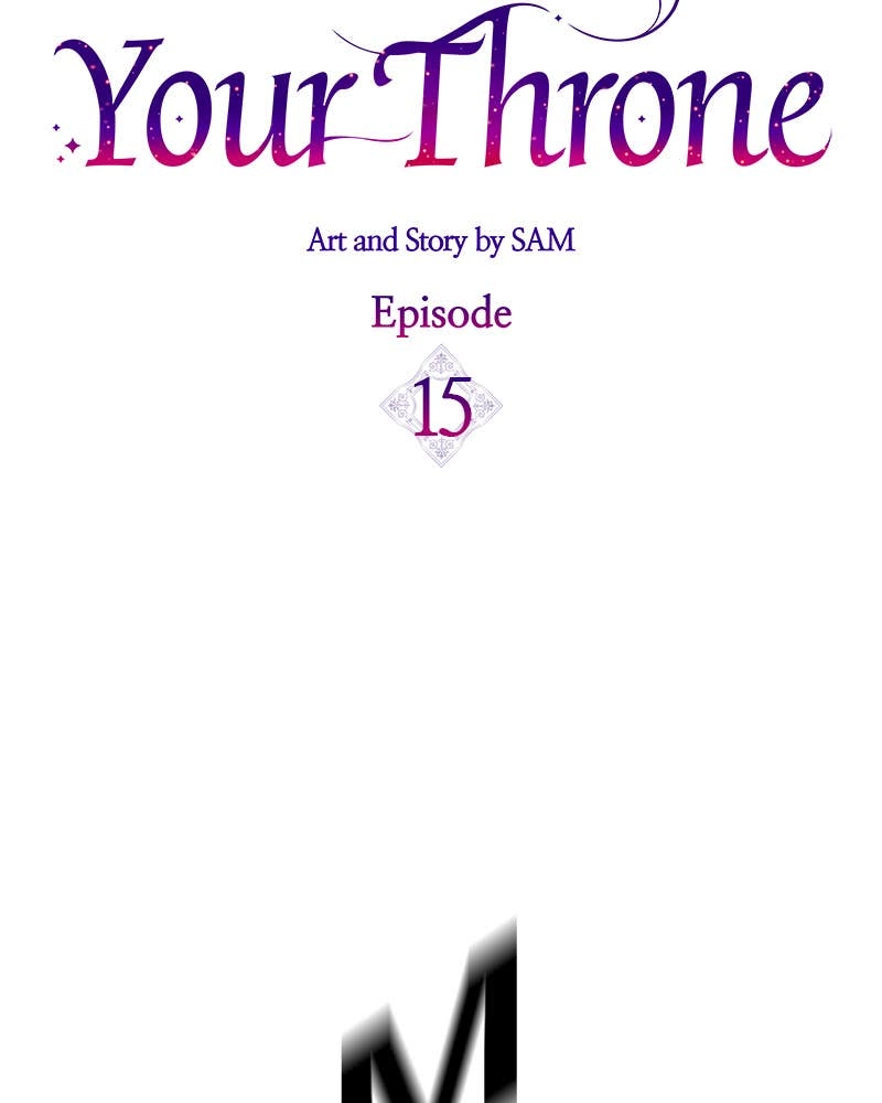 Your Throne Chapter 15 – The Queen And Her Pawn (4) Page 12