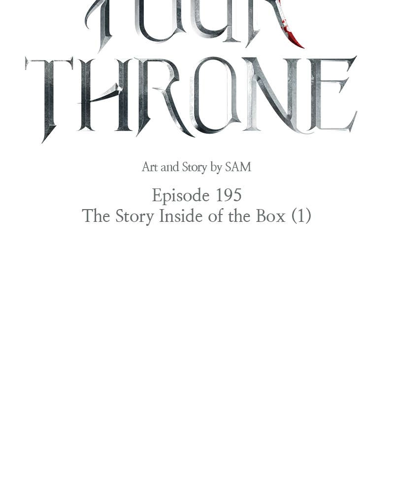 Your Throne Chapter 196 – The Story Inside of the Box (1) Page 56