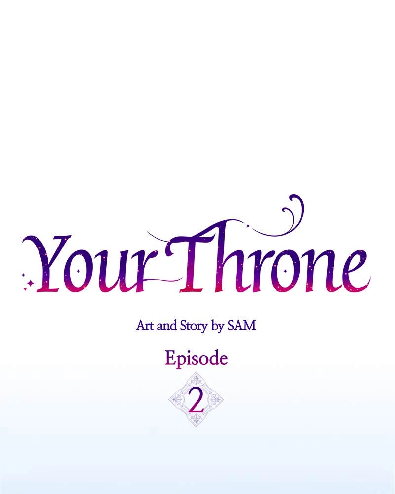 Your Throne Chapter 2 – The Two Ladies of Rumor (2) Page 40