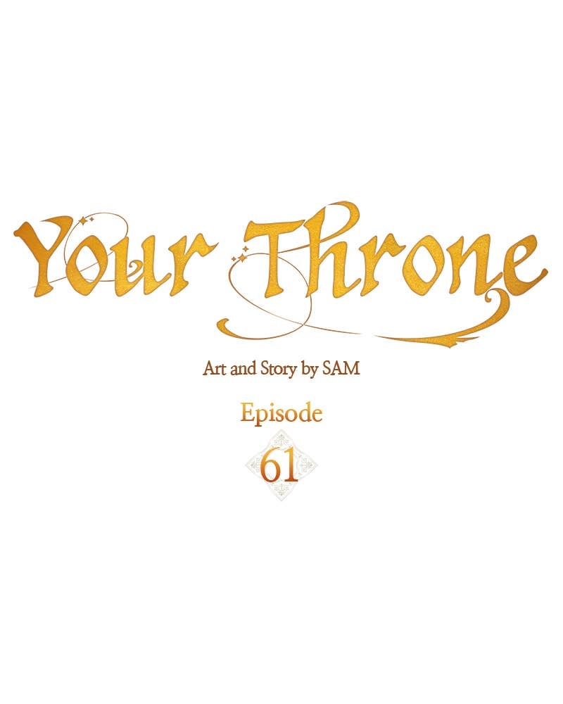 Your Throne Chapter 61 – Experience Being Betrayed By Someone You Trust Page 131
